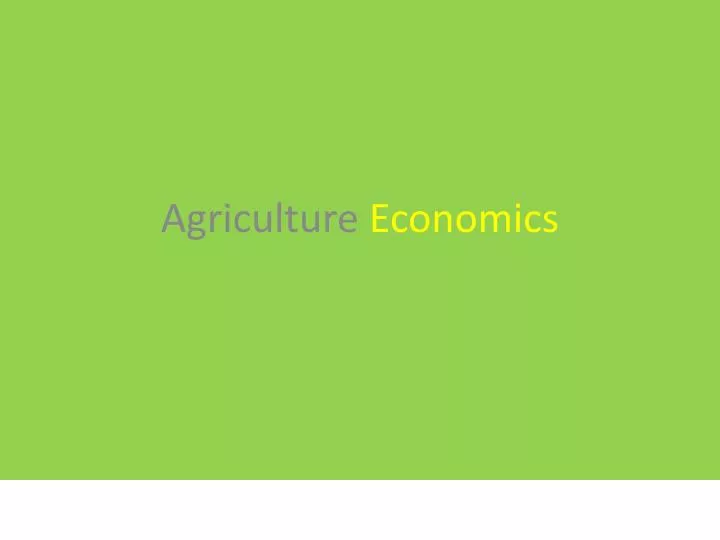 agriculture econo mics