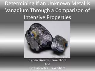 Determining If an Unknown Metal is Vanadium Through a Comparison of Intensive Properties