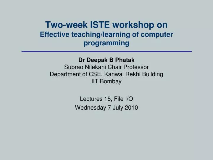two week iste workshop on effective teaching learning of computer programming