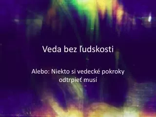 veda bez udskosti