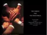 THE CHURCH AND THE PARACHURCH Dr. Jerry E. White Navigators - slide 1