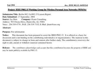 Project: IEEE P802.15 Working Group for Wireless Personal Area Networks (WPANs)