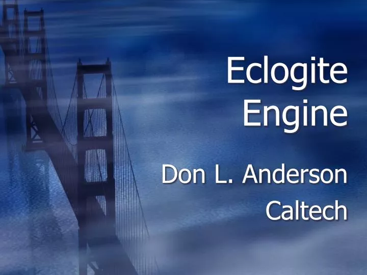 eclogite engine