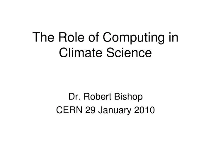 the role of computing in climate science