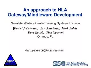 An approach to HLA Gateway/Middleware Development