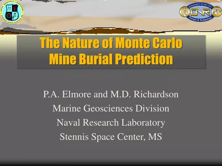 the nature of monte carlo mine burial prediction