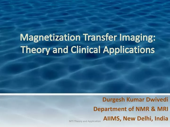 magnetization transfer imaging theory and clinical applications