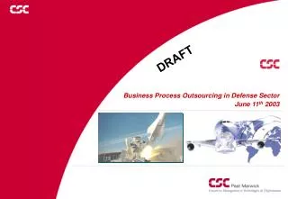 Business Process Outsourcing in Defense Sector June 11 th 2003