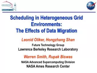 Scheduling in Heterogeneous Grid Environments: The Effects of Data Migration