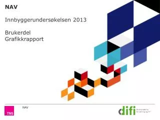 nav innbyggerunders kelsen 2013 brukerdel grafikkrapport