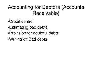 Accounting for Debtors (Accounts Receivable)