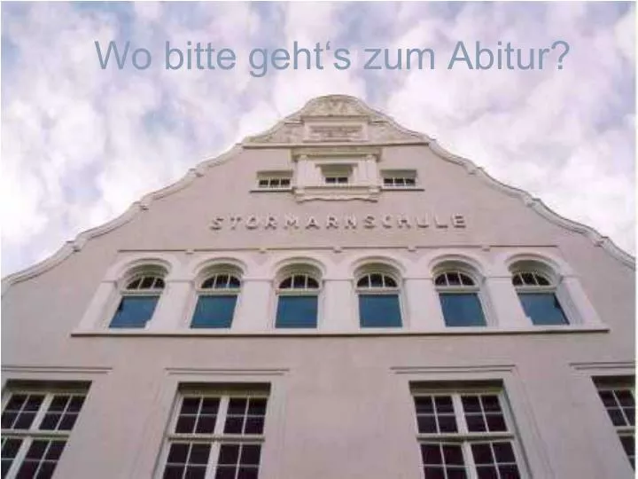 wo bitte geht s zum abitur