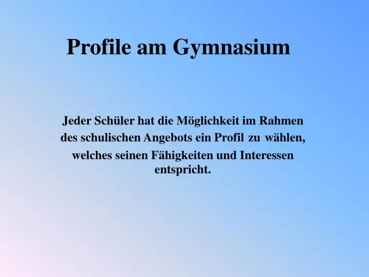 profile am gymnasium