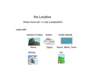 the Locative