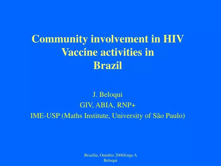 community involvement in hiv vaccine activities in brazil