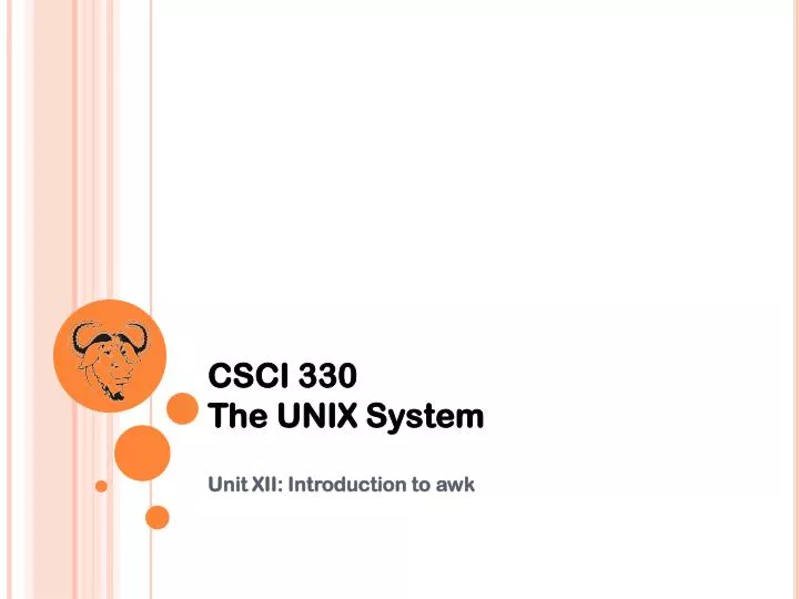 csci 330 the unix system