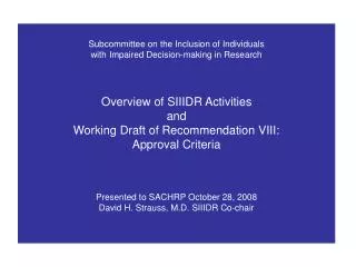 Subcommittee on the Inclusion of Individuals with Impaired Decision-making in Research