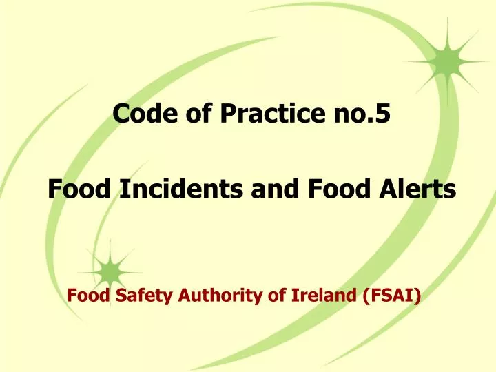 code of practice no 5 food incidents and food alerts