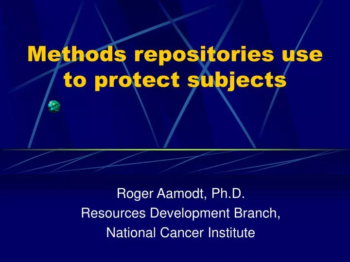 methods repositories use to protect subjects