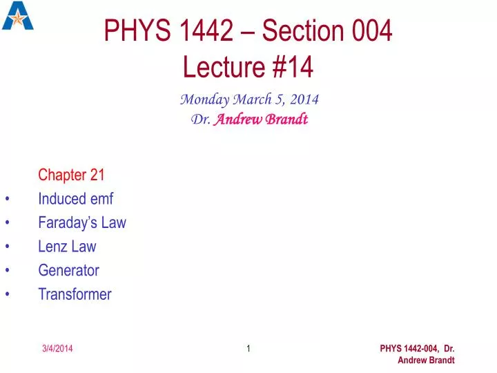 phys 1442 section 004 lecture 14