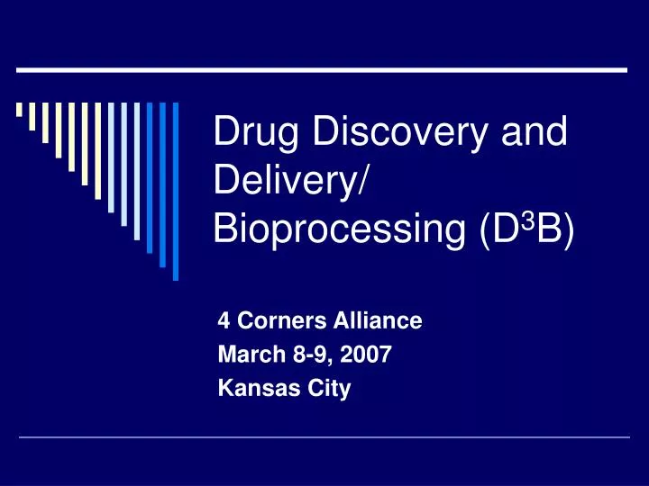 drug discovery and delivery bioprocessing d 3 b