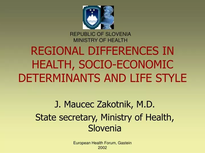 regional dif f erences in health socio economic determinants and life style