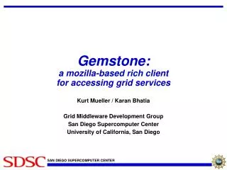 Gemstone: a mozilla-based rich client for accessing grid services