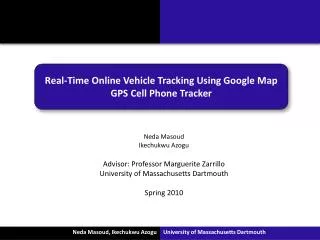 Real-Time Online Vehicle Tracking Using Google Map GPS Cell Phone Tracker