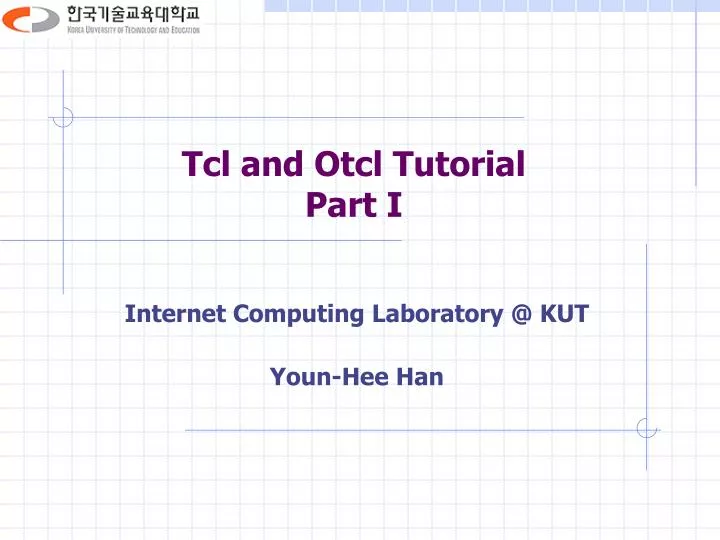 tcl and otcl tutorial part i