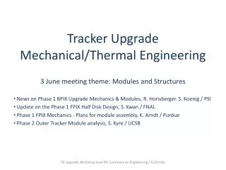 Tracker Upgrade Mechanical/Thermal Engineering