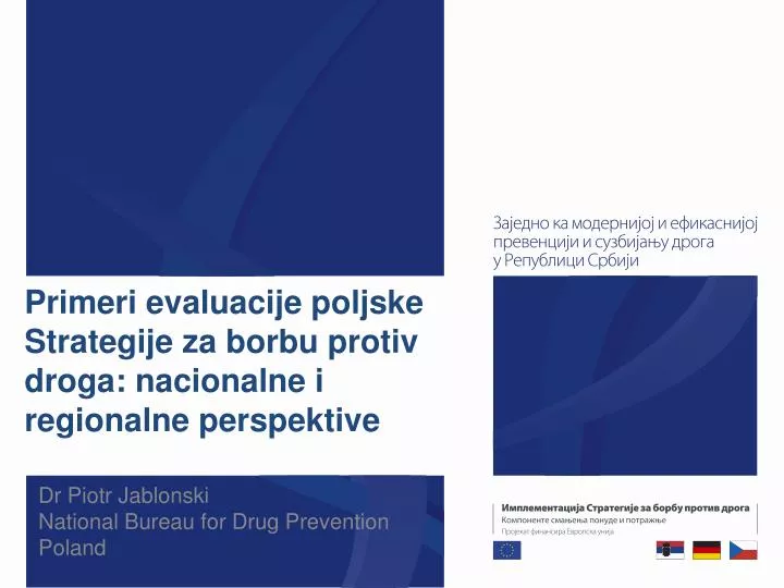 primeri evaluacije poljske strategije za borbu protiv droga nacionalne i regionalne perspektive