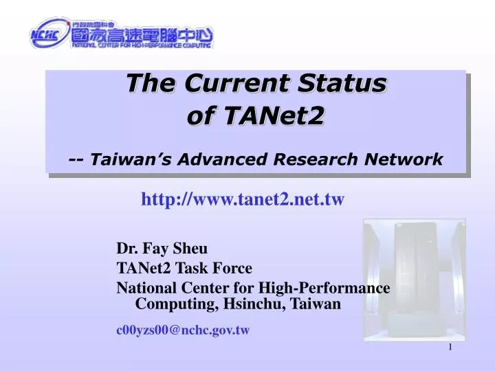 the current status of tanet2 taiwan s advanced research network