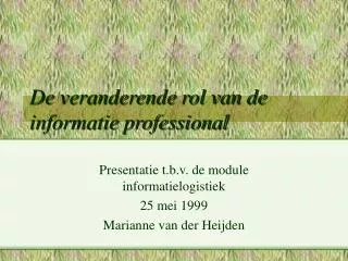 de veranderende rol van de informatie professional