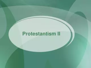 Protestantism II