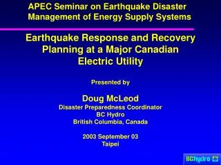 APEC Seminar on Earthquake Disaster Management of Energy Supply Systems