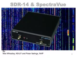 SDR-14 &amp; SpectraVue