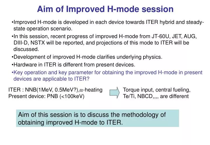 aim of improved h mode session