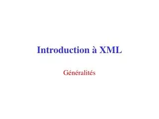 introduction xml