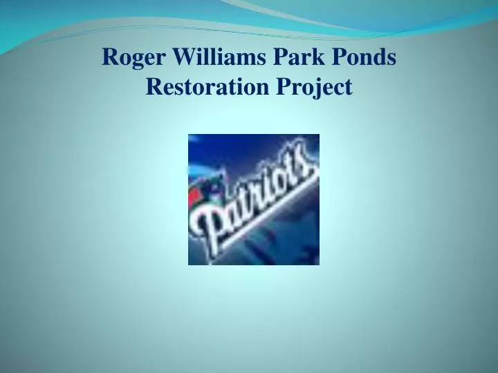 roger williams park ponds restoration project