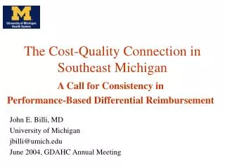 The Cost-Quality Connection in Southeast Michigan