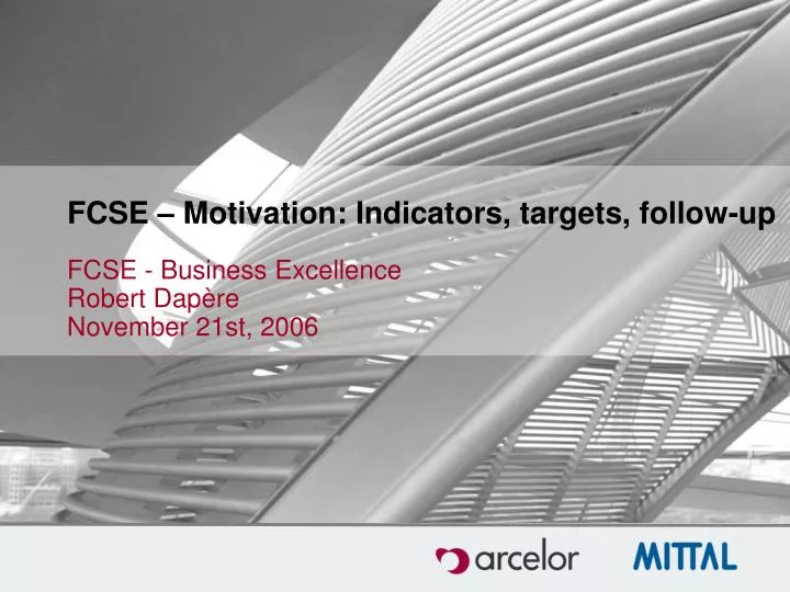 fcse motivation indicators targets follow up