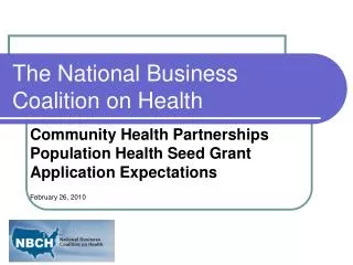 The National Business Coalition on Health
