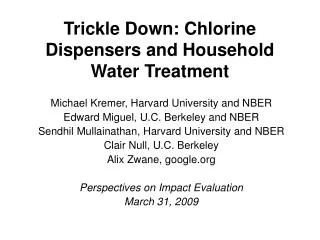 Trickle Down: Chlorine Dispensers and Household Water Treatment