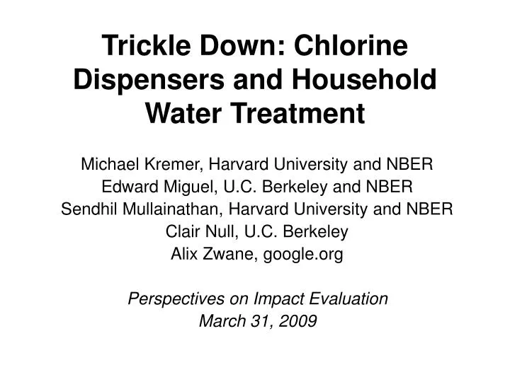 trickle down chlorine dispensers and household water treatment