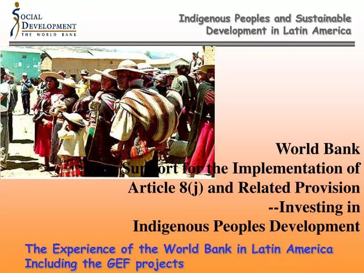 indigenous peoples and sustainable development in latin america