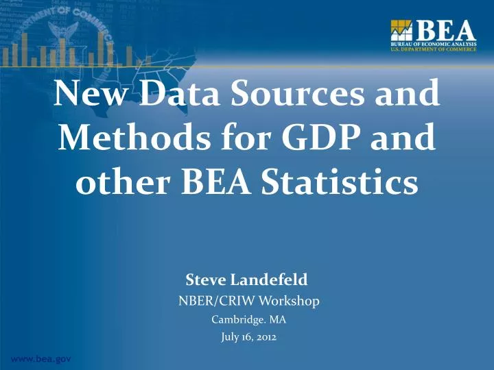 new data sources and methods for gdp and other bea statistics