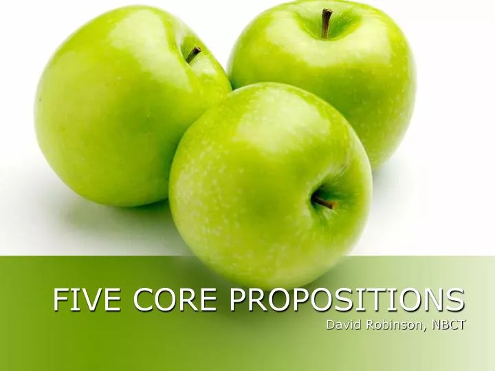 five core propositions david robinson nbct