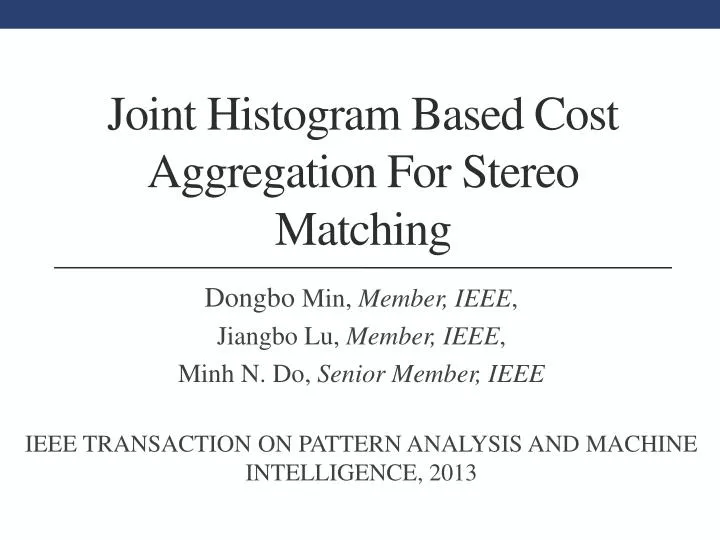joint histogram based cost aggregation for stereo matching