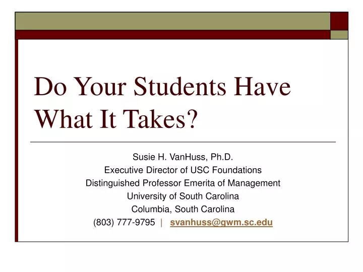 do your students have what it takes