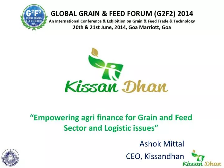 empowering agri finance for grain and feed sector and logistic issues